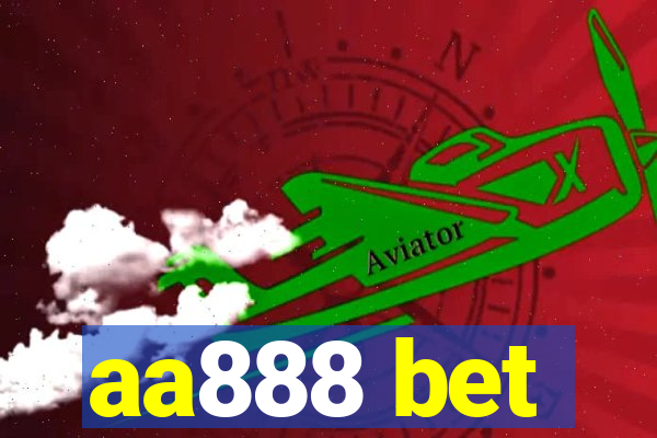 aa888 bet